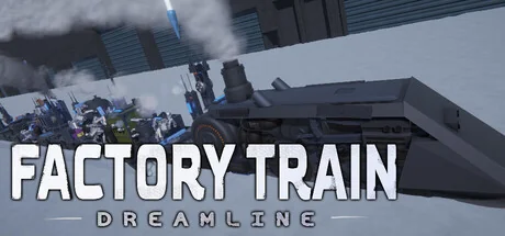 Скриншот Factory Train: DreamLine