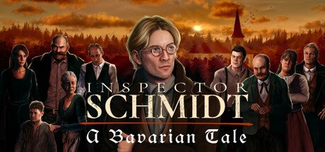 Inspector Schmidt - A Bavarian Tale