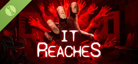 It Reaches Demo
