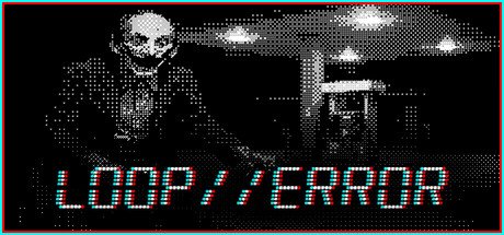 Loop//Error