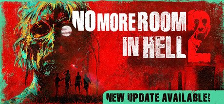 No More Room in Hell 2