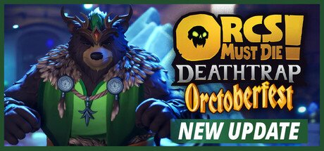 Orcs Must Die! Deathtrap