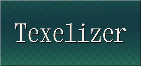 Texelizer