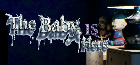 The Baby is Here