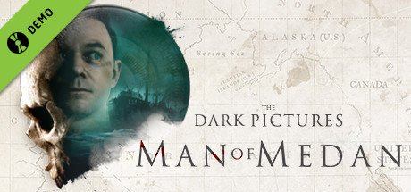 The Dark Pictures Anthology - Man of Medan Demo